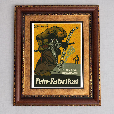 Plakát Fein Fabrikatk, der BOSO BOHRAPPARAT PRO VRILLY PRODUKCE FEIN