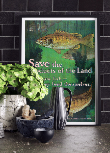 Retro plakát Uložte půdní produkty, jíst více ryb, krmení se